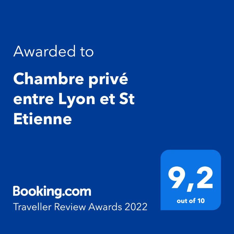 Chambre Prive Entre Lyon Et St Etienne Exterior foto